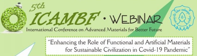 5th ICAMBF | INTERNATIONAL CONFERENCE ADVANCED MATERIALS FOR BETTER FUTURE 2020