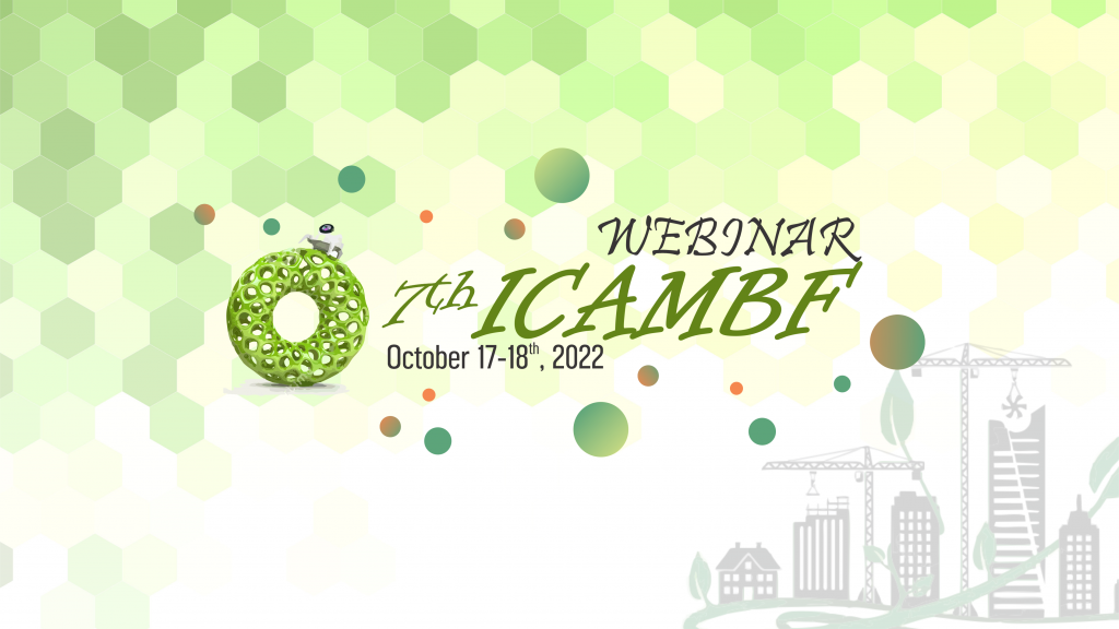 7th ICAMBF | INTERNATIONAL CONFERENCE ON ADVANCED MATERIALS FOR BETTER FUTURE 2022